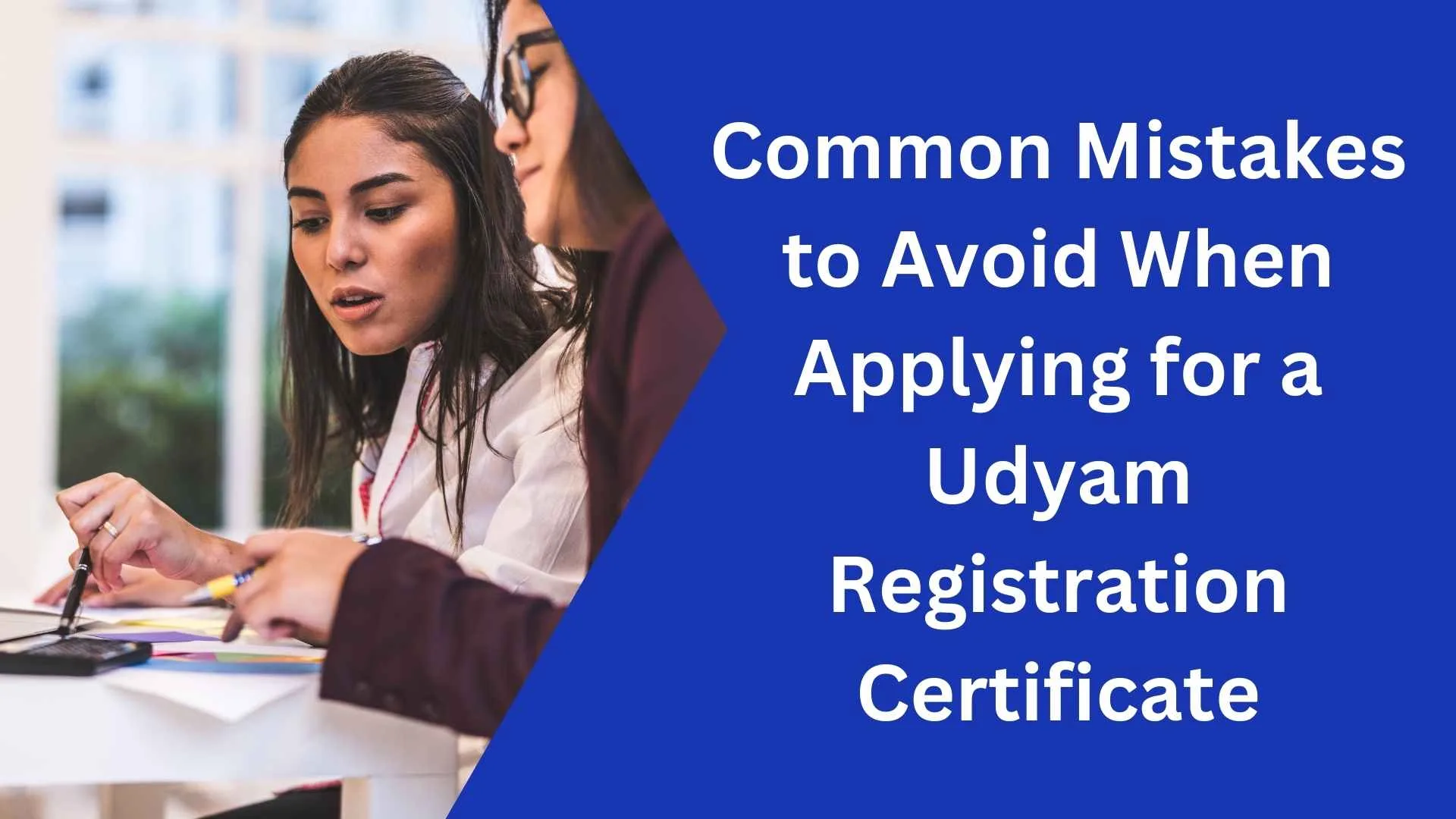 Common Mistakes to Avoid When Applying for a Udyam Registration Certificate