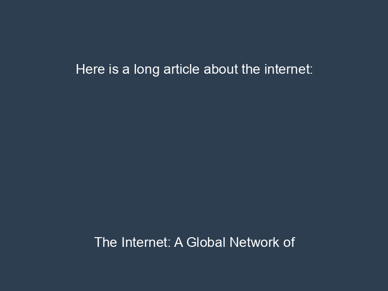 Here is a long article about the internet: The Internet: A Global Network of Networks The internet is a global system of interconnected computer networks that use the standard Internet protocol suite (TCP/IP) to link several billion devices worldwide. It is a network of networks that consists of millions of private, public, academic, business, and government networks, of local to global scope, linked by a broad array of electronic, wireless and optical networking technologies. The Internet carries an extensive range of information resources and services, such as the inter-linked hypertext documents and applications of the World Wide Web (WWW), electronic mail, telephony, and file sharing. The origins of the internet date back to research commissioned by the United States Department of Defense in the 1960s to enable time-sharing of computers. The network backbone was formed in 1983, and the first commercial Internet service providers (ISPs) emerged in the 1990s. Since then, the internet has experienced phenomenal growth, becoming an essential part of modern life for billions of people around the world. The internet has revolutionized the way we communicate, learn, work, and play. It has given us access to a vast amount of information and resources, and it has made it possible to connect with people from all over the world. The internet has also had a major impact on the global economy, creating new industries and opportunities. How the Internet Works The internet is a decentralized network, meaning that it is not controlled by any single entity. Instead