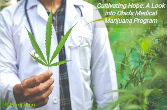 Cultivating Hope: A Look into Ohio’s Medical Marijuana Program