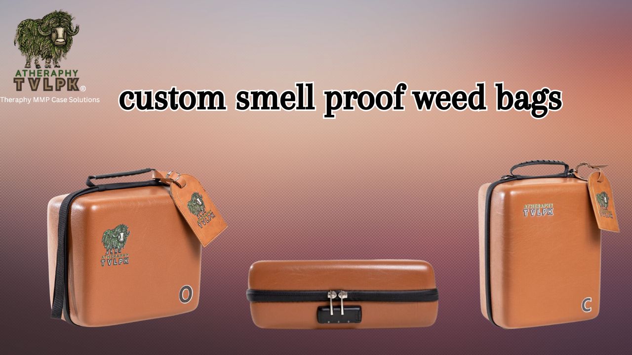 Custom smell proof weed bags