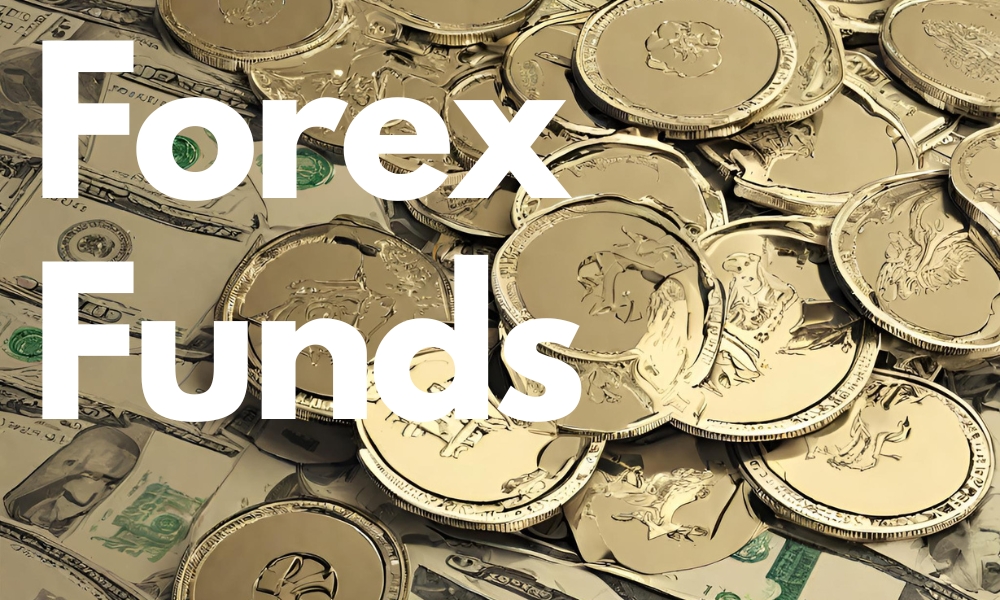 Forex Funds