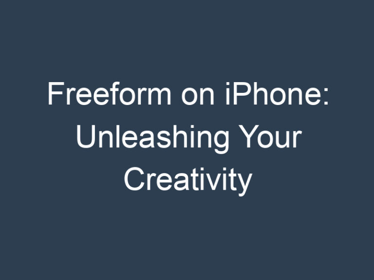 Freeform on iPhone: Unleashing Your Creativity