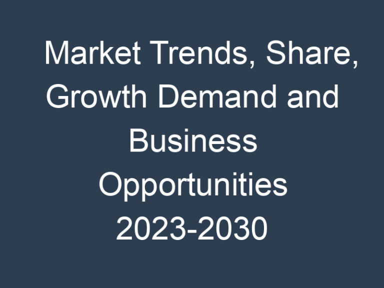 Safety Valves Market Trends, Share, Growth Demand and Business Opportunities 2023-2030