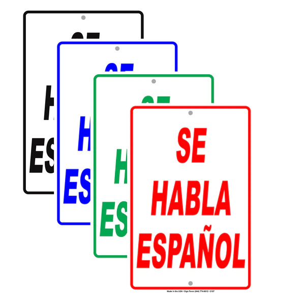 Se Habla Espanol Sign