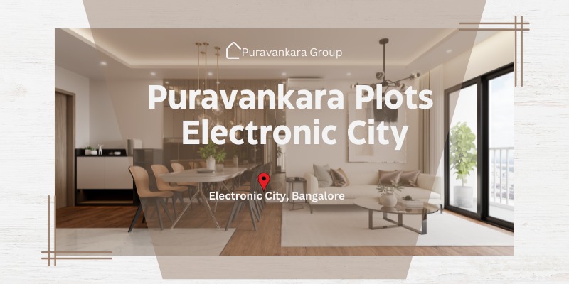 Purva Plots Electronic City - High-Value Residential Plots In Bangalore
